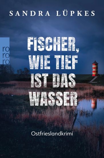 Fischer, wie tief ist das Wasser - Sandra Lupkes