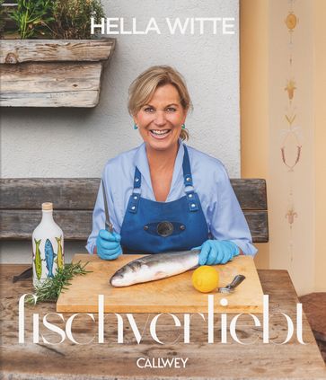 Fischverliebt - Hella Witte - Dirk Tacke