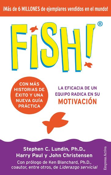 Fish! Edición 20 aniversario - Stephen C. Lundin