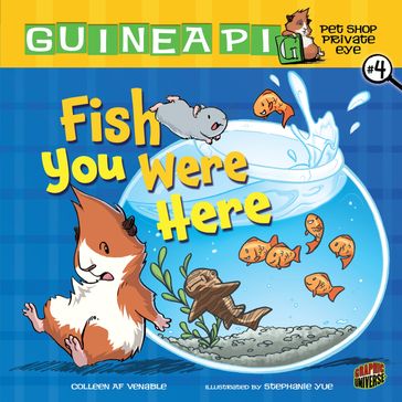 Fish You Were Here - Colleen AF Venable