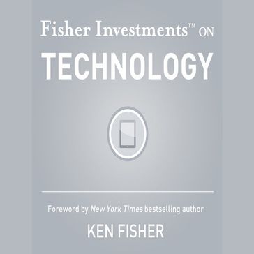 Fisher Investments on Technology - Andrew Erne - Brendan Fisher Investments - TEUFEL
