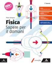 Fisica. Sapere per il domani. Per le Scuole superiori. Con e-book. Con espansione online