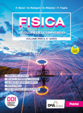 Fisica. I colori dell universo. Per le Scuole superiori. Con e-book. Con espansione online. Vol. 2