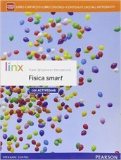 Fisica smartLIM. Per le Scuole superiori. Con e-book. Con espansione online. Con libro