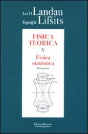 Fisica teorica. 5.Fisica statistica. 1.