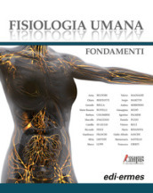 Fisiologia umana. Fondamenti. Con e-book. Con espansione online