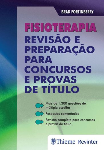 Fisioterapia: Revisão e preparação para concursos e provas de título - Brad Fortinberry