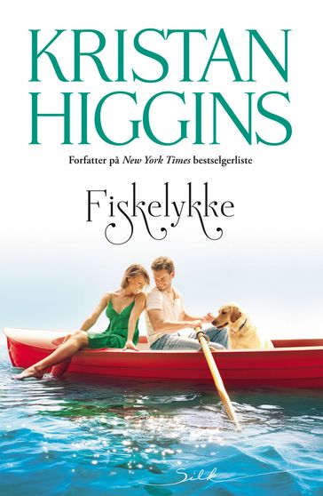 Fiskelykke - Kristan Higgins