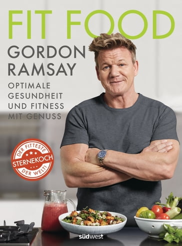 Fit Food - Gordon Ramsay