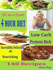 Fit as a Feast 4 Hour Diet