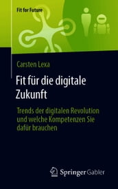 Fit für die digitale Zukunft