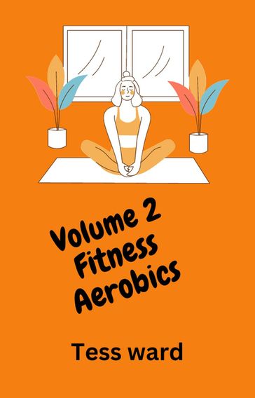 Fitness Aerobics - Tess Ward