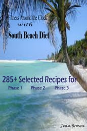 Fitness Around the Clock with South Beach Diet