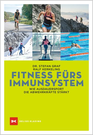 Fitness fürs Immunsystem - Ralf Kerkeling - Stefan Graf