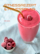 Fitnessrezept & Fitnessplan