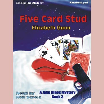 Five Card Stud - Elizabeth Gunn