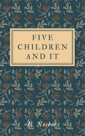 Five Children and It