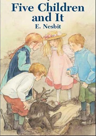 Five Children and It - Edith Nesbit