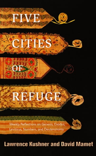 Five Cities of Refuge - David Mamet - Lawrence Kushner
