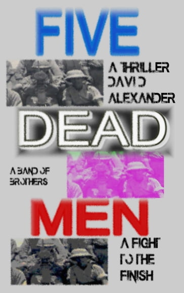 Five Dead Men - David Alexander