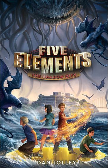 Five Elements: The Shadow City - Dan Jolley