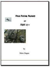 Five Fatal Flaws of Flt123