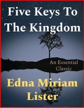 Five Keys To The Kingdom