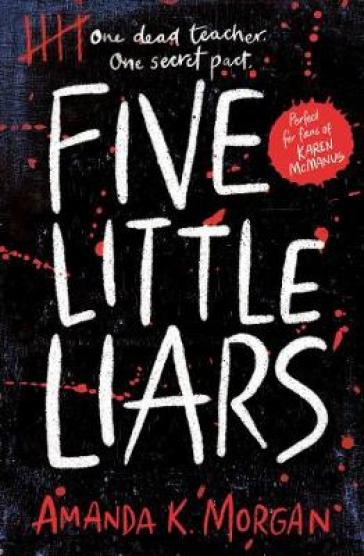 Five Little Liars - Amanda K. Morgan