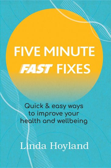 Five Minute Fast Fixes - Linda Hoyland