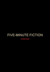 Five-Minute Fiction