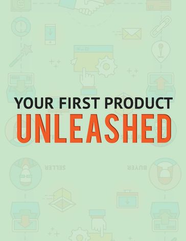 A Five Minute Guide to Creating Your First Product - Samantha