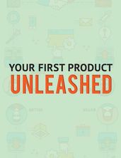 A Five Minute Guide to Creating Your First Product