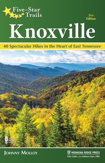 Five-Star Trails: Knoxville - Johnny Molloy