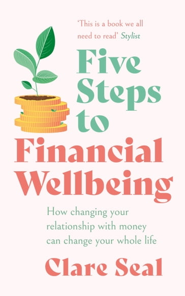 Five Steps to Financial Wellbeing - Clare Seal