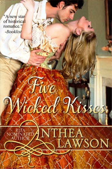 Five Wicked Kisses - A Tasty Regency Tidbit - Anthea Lawson