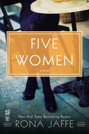 Five Women - Rona Jaffe