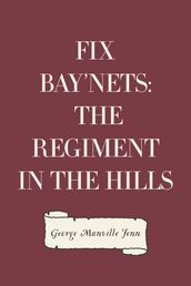 Fix Bay nets: The Regiment in the Hills