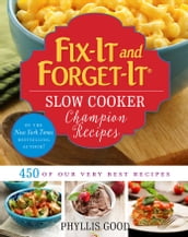 Fix-It and Forget-It Slow Cooker Champion Recipes
