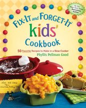 Fix-It and Forget-It kids  Cookbook