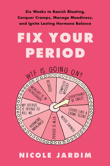 Fix Your Period - Nicole Jardim