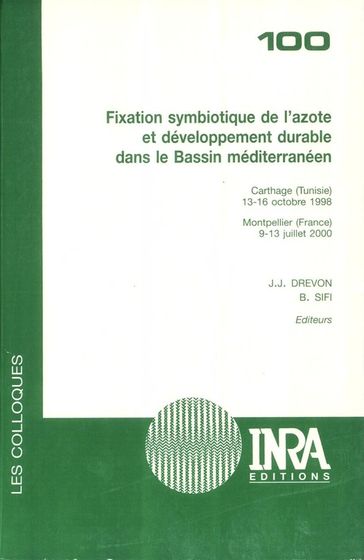 Fixation symbiotique de l'azote et développement durable dans le Bassin méditerranéen - Bouaziz Sifi - Jean-Jacques Drevon