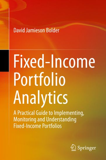 Fixed-Income Portfolio Analytics - David Jamieson Bolder
