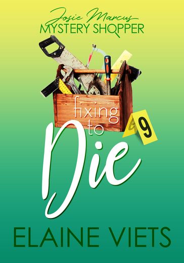 Fixing to Die - Elaine Viets