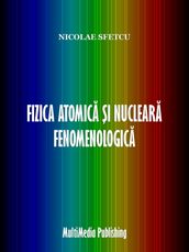 Fizica atomica i nucleara fenomenologica