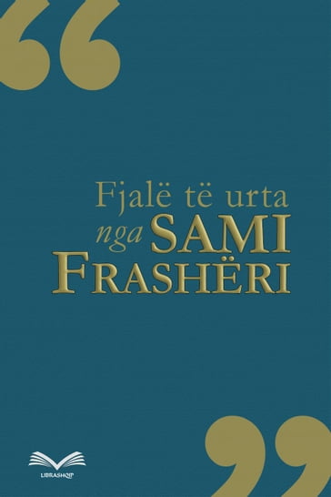 Fjalë të urta - Sami Frasheri