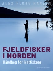 Fjeldfisker i Norden. Handbog for lystfiskere