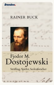 Fjodor M. Dostojewski