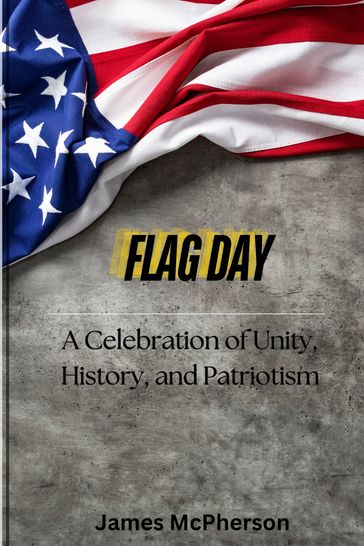 Flag day - James McPherson