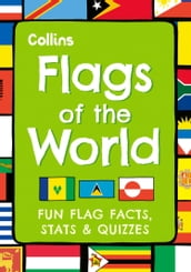 Flags of the World: Fun flag facts, stats & quizzes