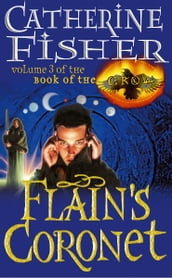 Flain s Coronet: Book Of The Crow 3